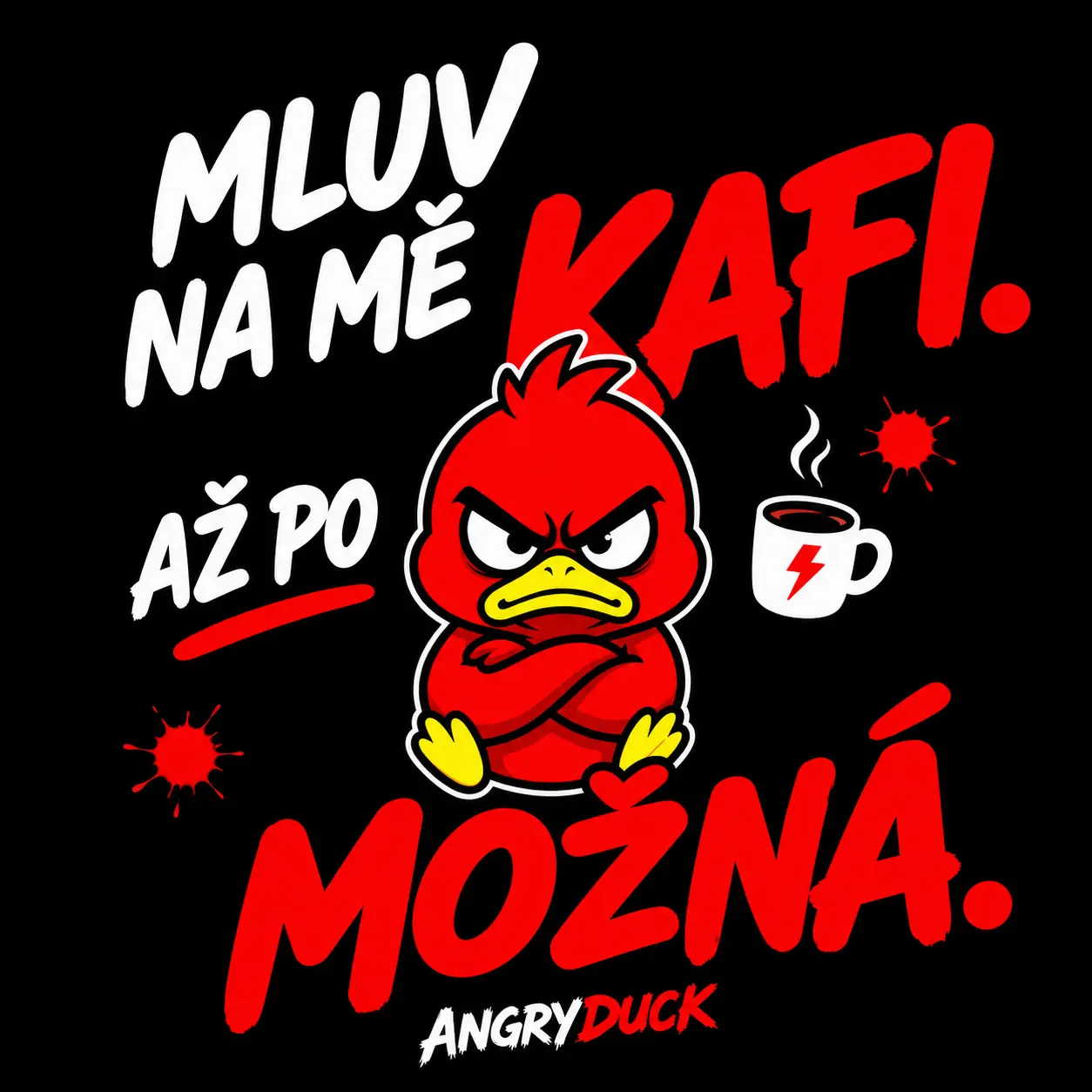 Chaos Tee AngryDuck – Mluv na mě až po kafi - Obrázek 2